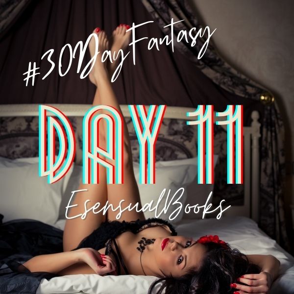 #30DayFantasy - Day 11
