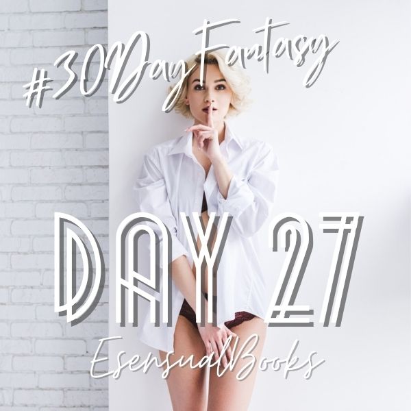 #30DayFantasy - Day 27