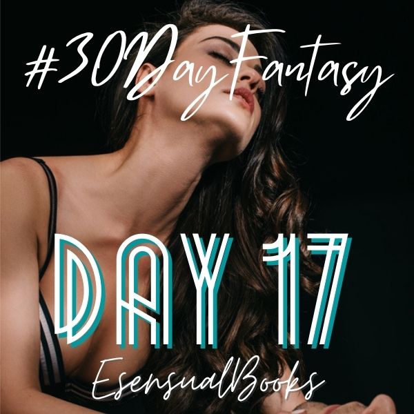 #30DayFantasy - Day 17