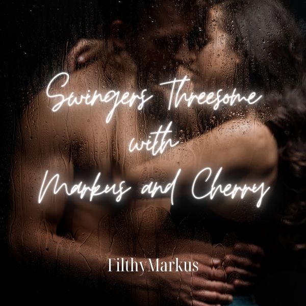 Swingers Threesome with Markus and Cherry cover image