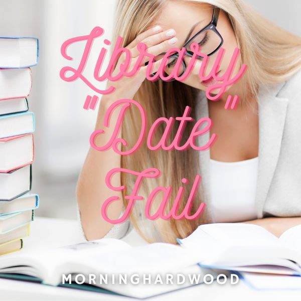 Library "Date" Fail cover image